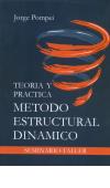 M&eacute;todo Estructural Din&aacute;mico, teor&iacute;a y pr&aacute;ctica - Jorge Pompei 